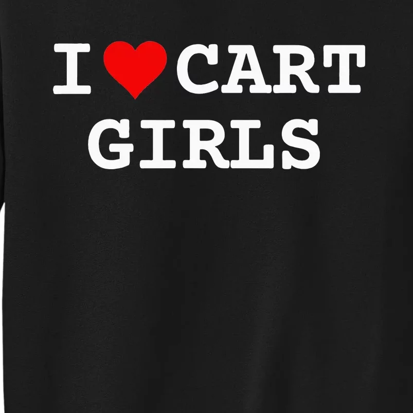 I Love Cart Golf Funny Sweatshirt