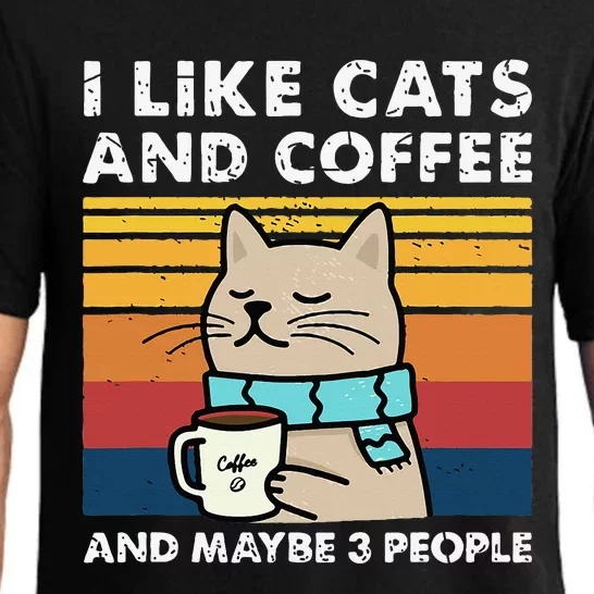 I Like Cats And Coffee And Maybe 3 People Funny Cats Pajama Set