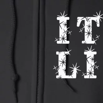 ItS Lit Christmas Light For The Xmas Holiday Full Zip Hoodie