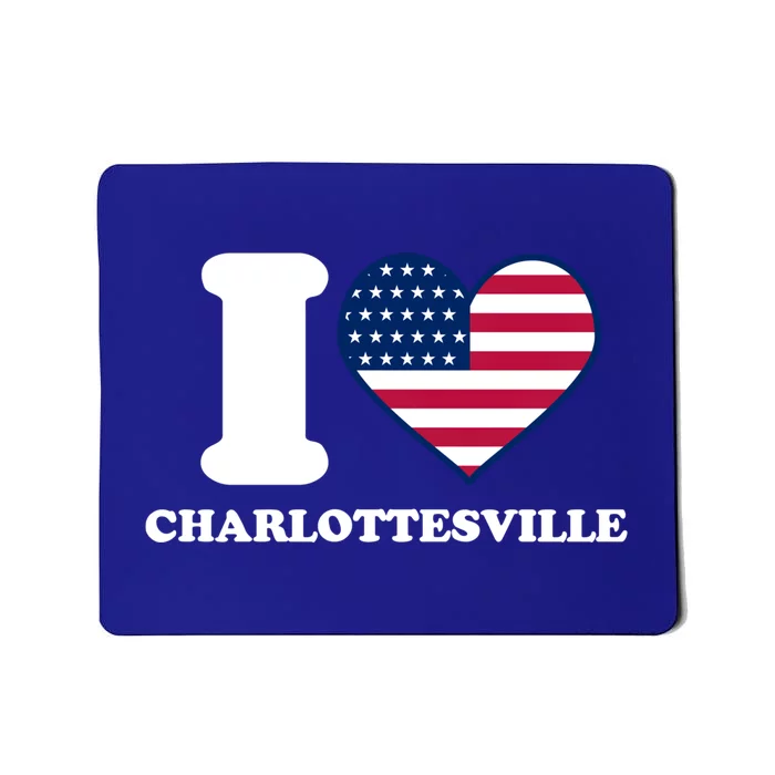 I Love Charlottesville I Heart Charlottesville Cute Gift Mousepad