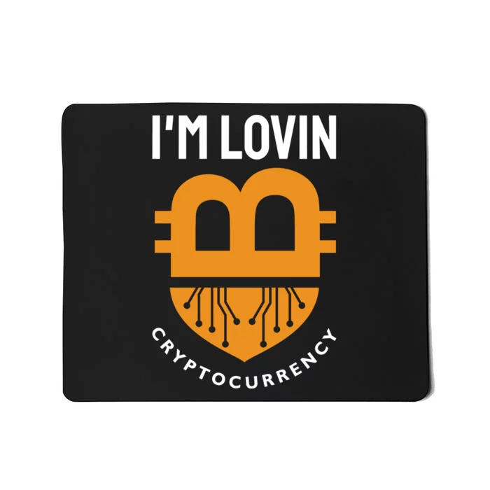 Im Lovin Cryptocurrency Mousepad