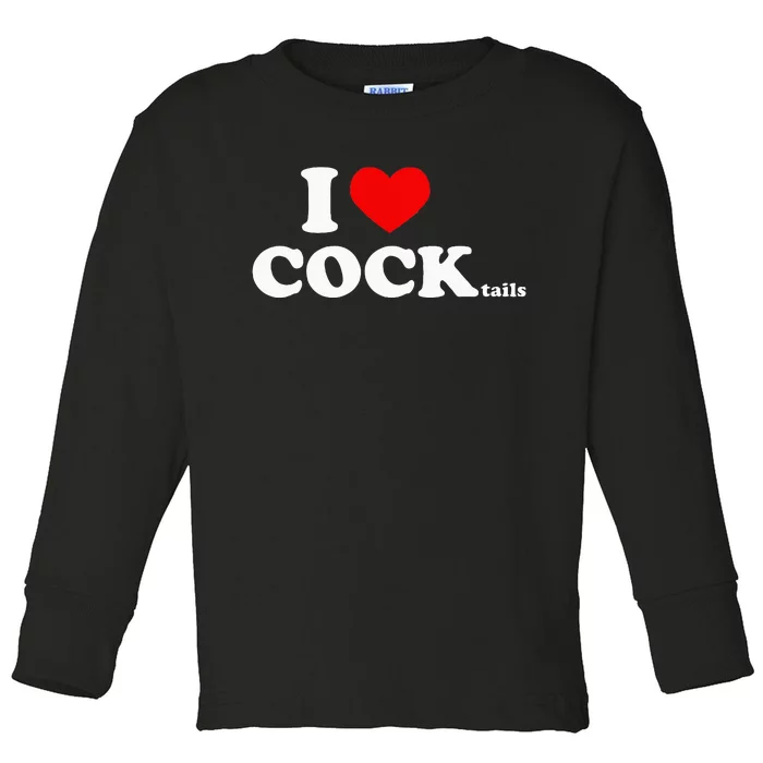 I Love Cocktails I Heart Cocktail Funny Drinking Party Toddler Long Sleeve Shirt