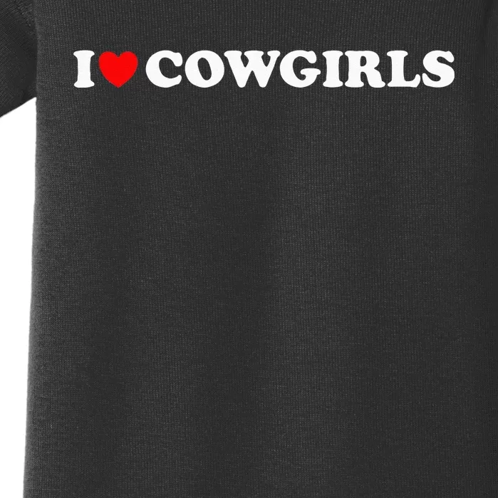 I Love Cow I Heart Cow Lover Funny Cowboy Lover Baby Bodysuit