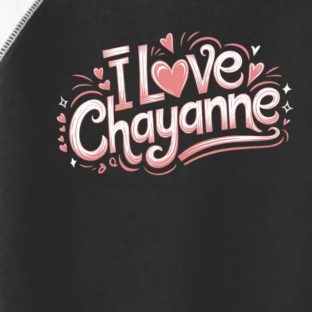 I Love Chayanne Girlfriend Boyfriend Couples First Name Toddler Fine Jersey T-Shirt