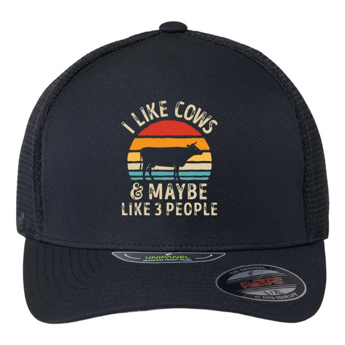 I Like Cows And Maybe Like 3 People Cow Farm Farmer Retro Flexfit Unipanel Trucker Cap