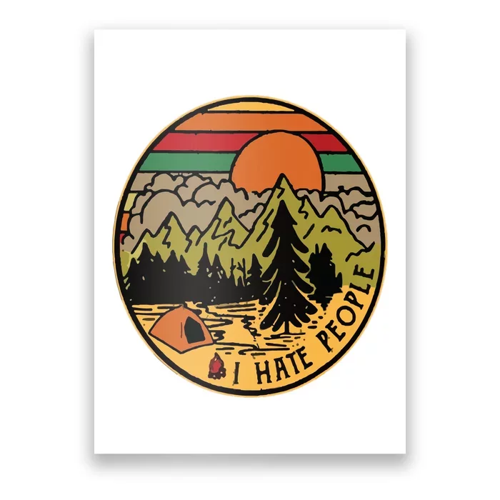 I Love Camping I Hate People Outdoors Funny Vintage Poster