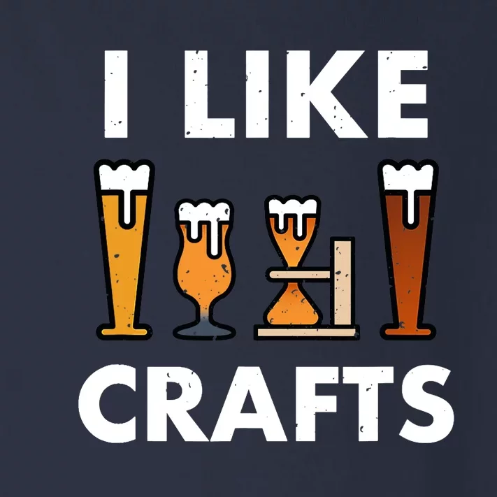 I Like Crafts Beer for crafts beer lover Toddler Long Sleeve Shirt