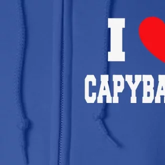 I Love Capybaras Full Zip Hoodie