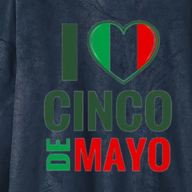 I Love Cinco De Mayo Hooded Wearable Blanket