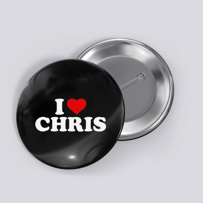 I Love Chris Button