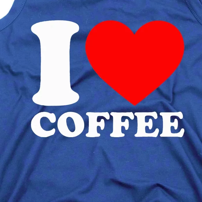 I Love Coffee Tank Top