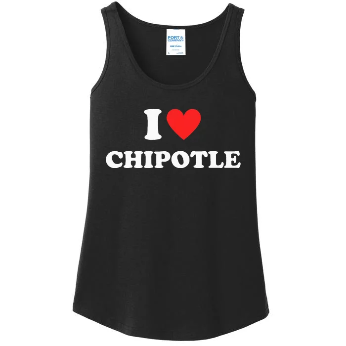 I Love Chipotle I Love Heart Chipotle Ladies Essential Tank