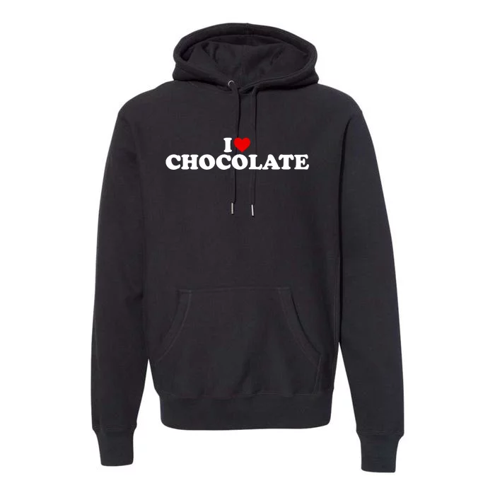 I Love Chocolate Heart Premium Hoodie