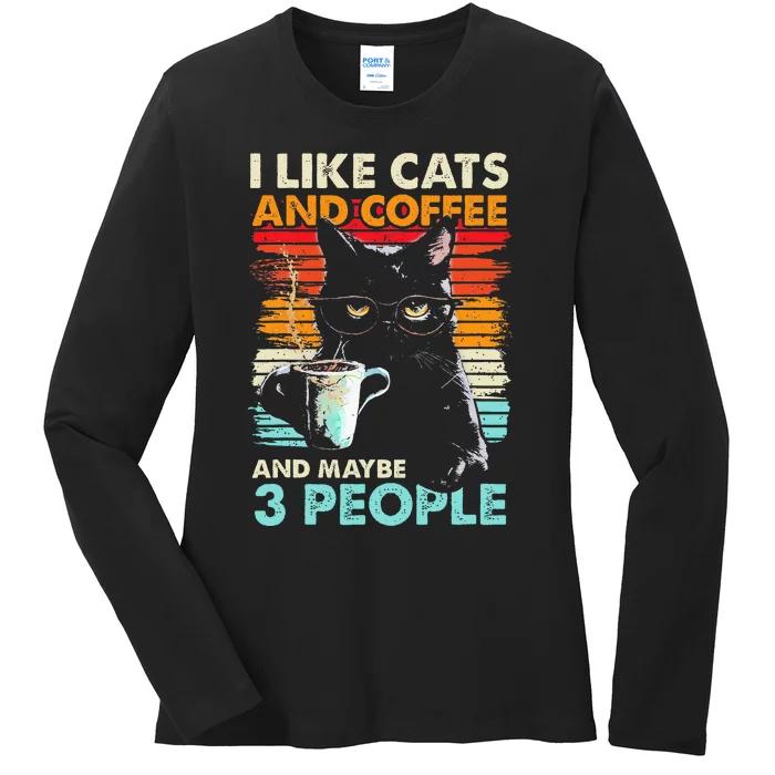 I Like Cats And Coffee And Maybe 3 People Funny Love Cat Ladies Long Sleeve Shirt