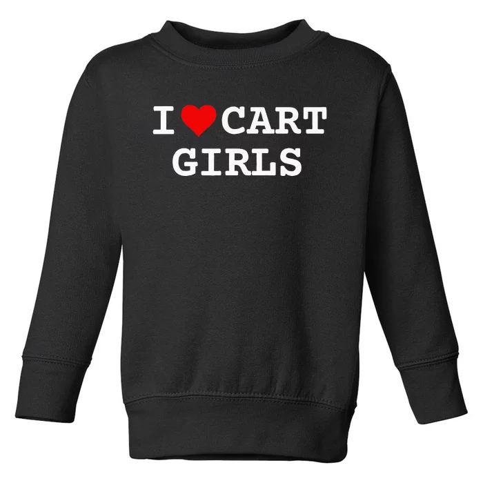 I Love Cart Girl Golf Funny Toddler Sweatshirt