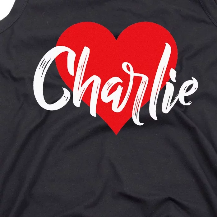 I Love Charlie First Name I Heart Named Tank Top