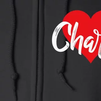 I Love Charlie First Name I Heart Named Full Zip Hoodie