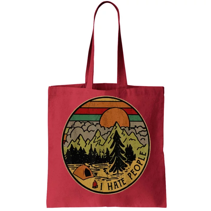 I Love Camping I Hate People Outdoors Tote Bag