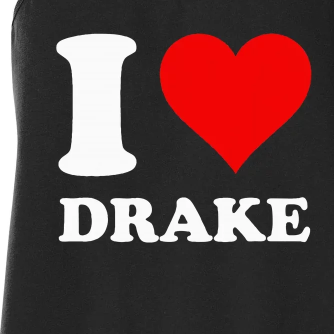 I Love Drake Women's Racerback Tank