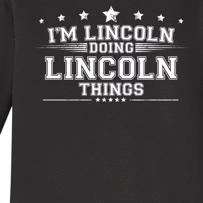 Im Lincoln Doing Lincoln Things Baby Long Sleeve Bodysuit