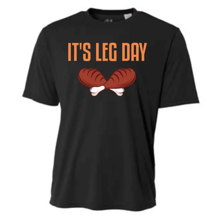 It's Leg Day Funny Thanksgiving Outfit Gift Cooling Performance Crew T-Shirt