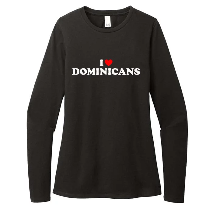 I Love Dominicans Womens CVC Long Sleeve Shirt