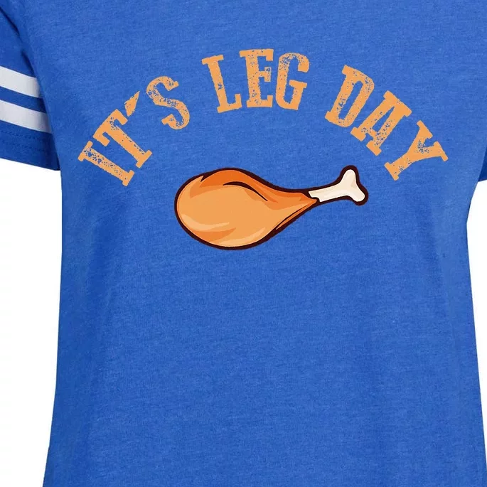 Its Leg Day Funny Turkey Thanksgiving Enza Ladies Jersey Football T-Shirt