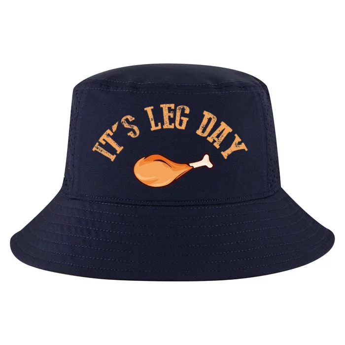 Its leg Day Funny Turkey Thanksgiving Cool Comfort Performance Bucket Hat