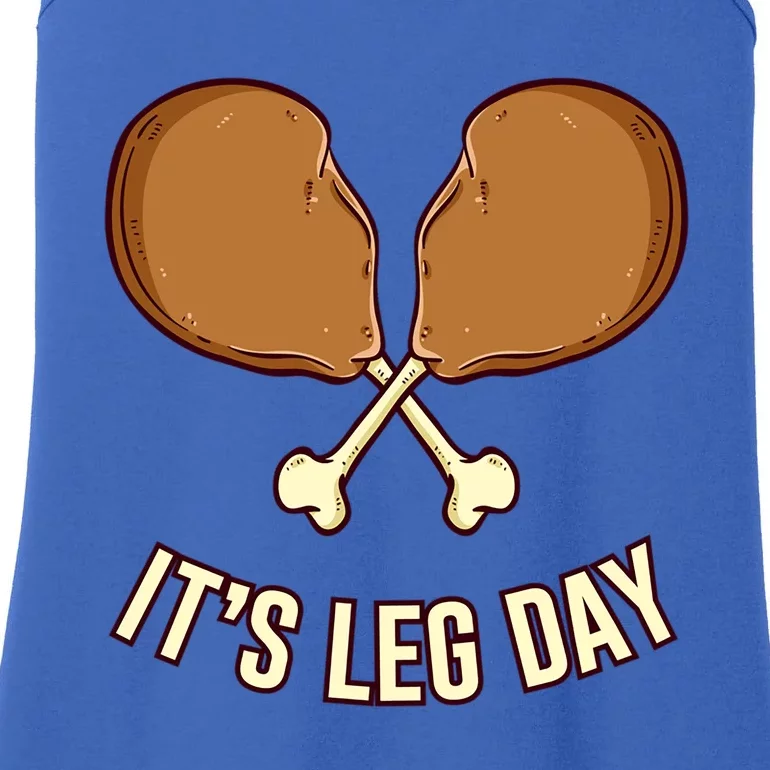 Its Leg Day Thanksgiving Gift Ladies Essential Tank