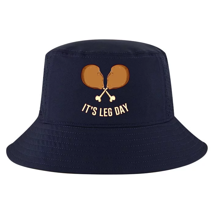 Its Leg Day Thanksgiving Gift Cool Comfort Performance Bucket Hat