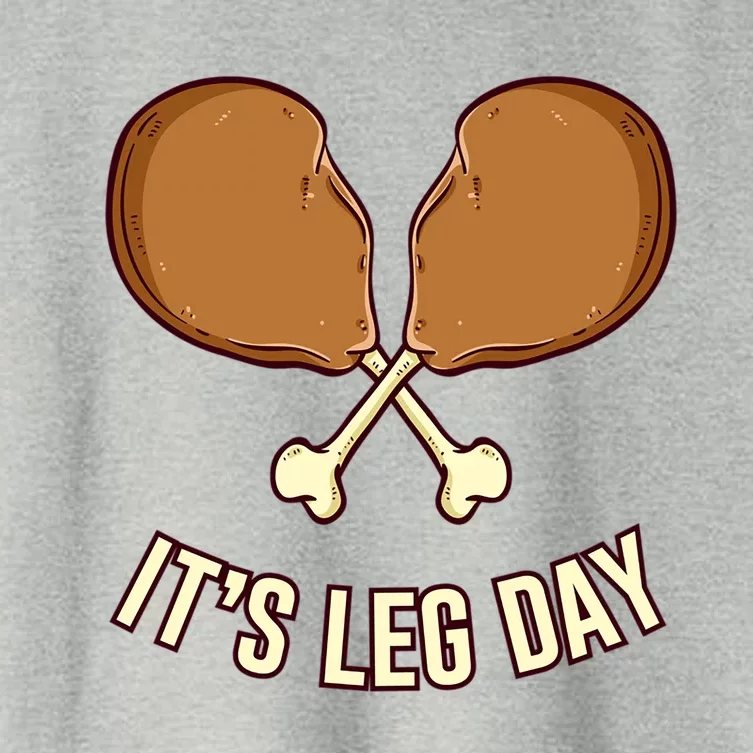 Its Leg Day Thanksgiving Gift Women's Crop Top Tee