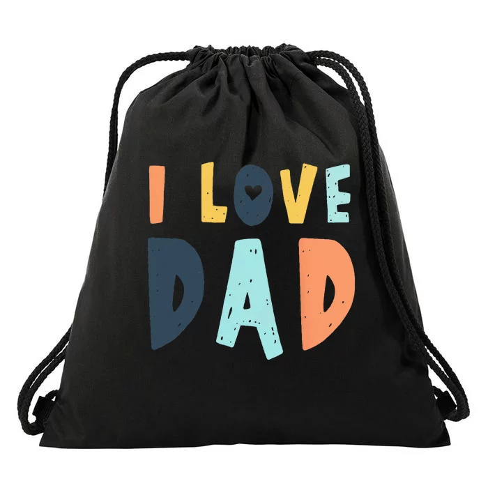 I Love Dad Retro Daddy Jokes From Daughter Son Wife Drawstring Bag