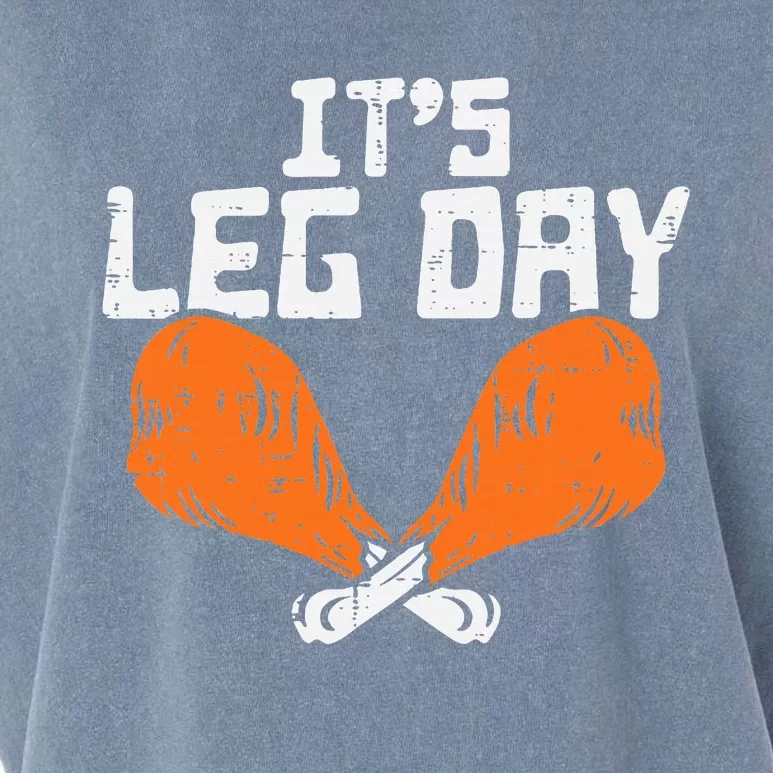 It's Leg Day Turkey Legs Funny Pun Thanksgiving Garment-Dyed Women's Muscle Tee