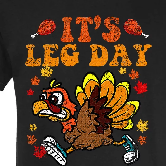 Its Leg Day Funny Turkey Fall Autumn Thanksgiving Groovy Garment-Dyed Heavyweight T-Shirt