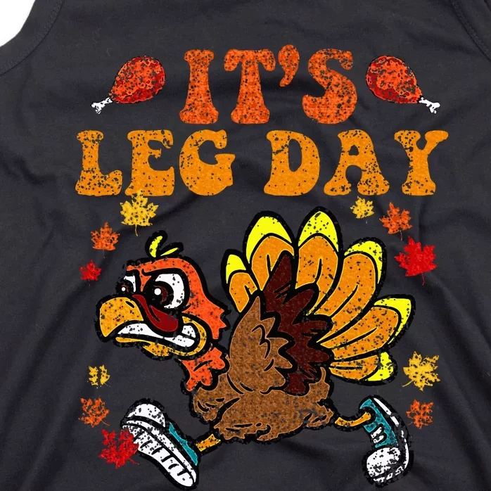 Its Leg Day Funny Turkey Fall Autumn Thanksgiving Groovy Tank Top