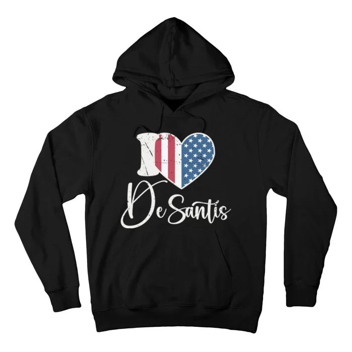 I Love DeSantis Vintage American Heart Flag Tall Hoodie