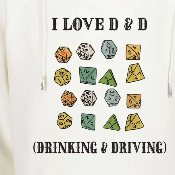 I Love D & D Drinking And Driving Funny Dragons RPG Lover Womens Funnel Neck Pullover Hood