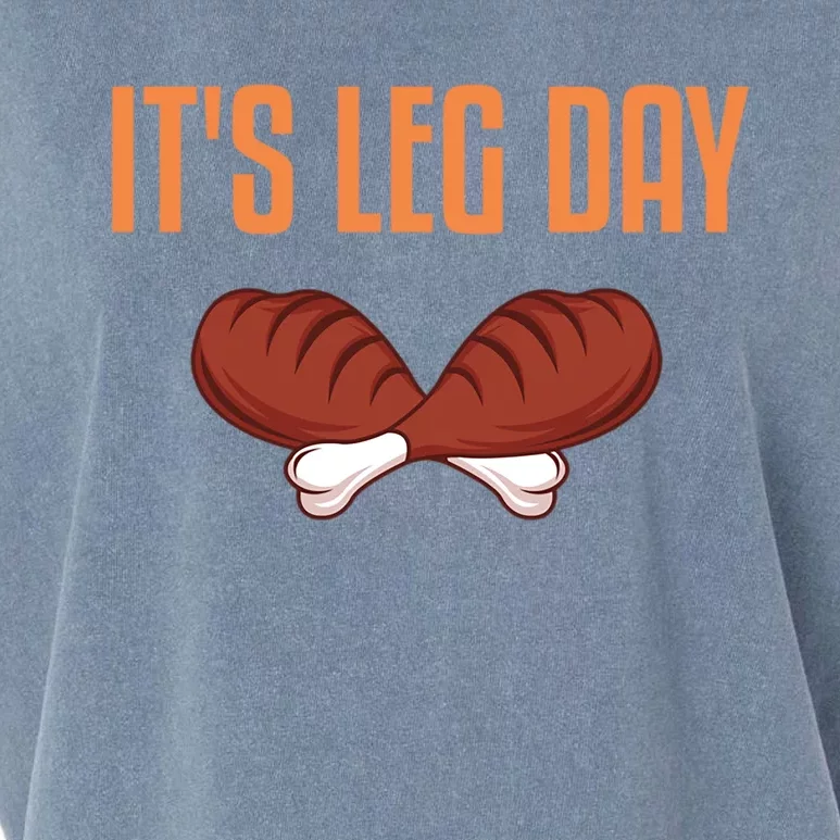 Its Leg Day Funny Thanksgiving Outfit Cute Gift Garment-Dyed Women's Muscle Tee