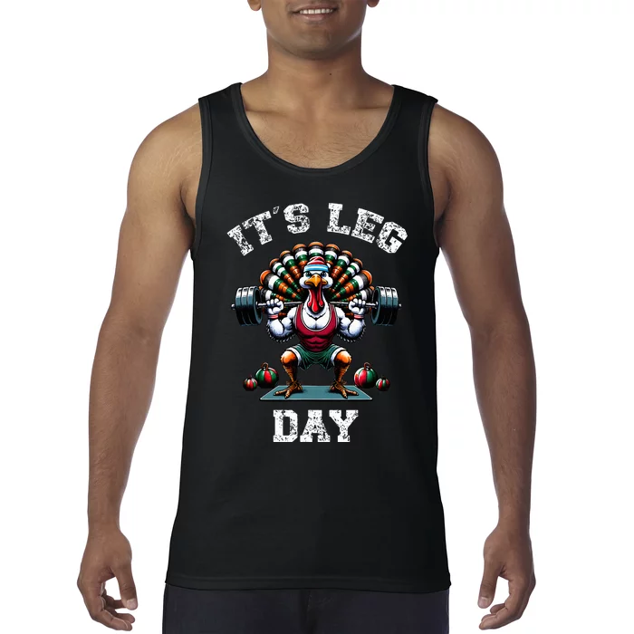 Its Leg Day Funny Turkey Exercise Thanksgiving Tank Top