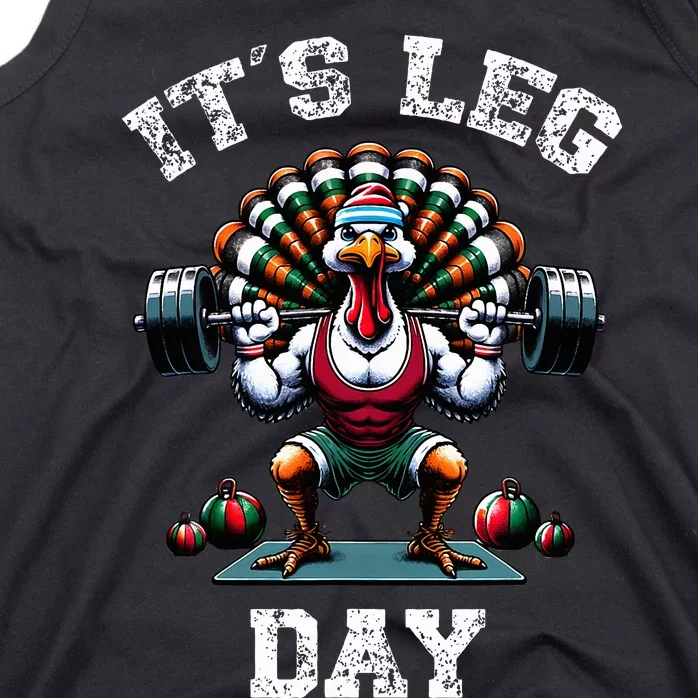 Its Leg Day Funny Turkey Exercise Thanksgiving Tank Top