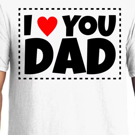 I Love Dad I Heart Dad Father's Gift Pajama Set