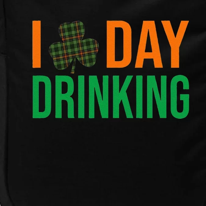 I Love Day Drinking Lucky Shamrock Saint Patrick's Day Irish Impact Tech Backpack