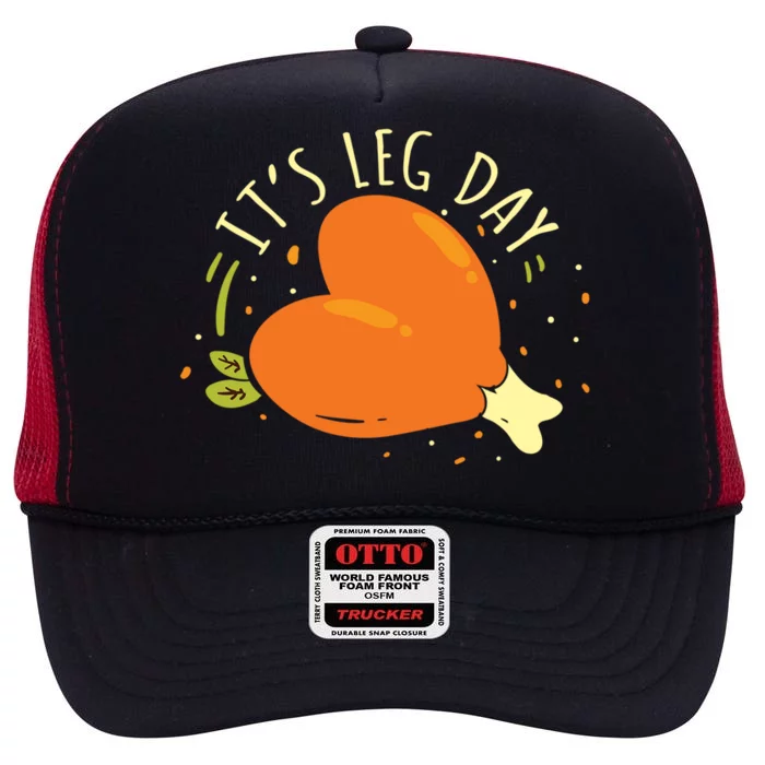 Its Leg Day Cute Gift High Crown Mesh Trucker Hat