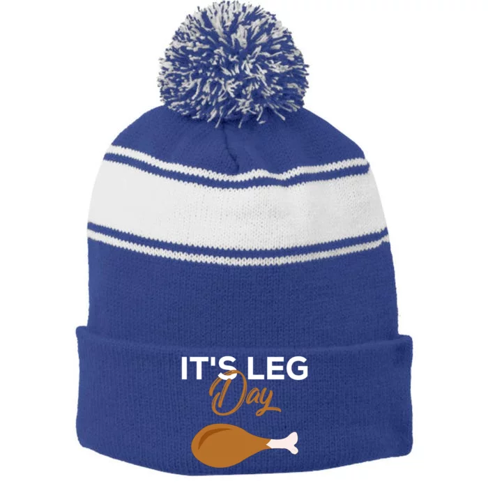 Its Leg Day Turkey Funny Thanksgiving Body Building Workout Gift Stripe Pom Pom Beanie