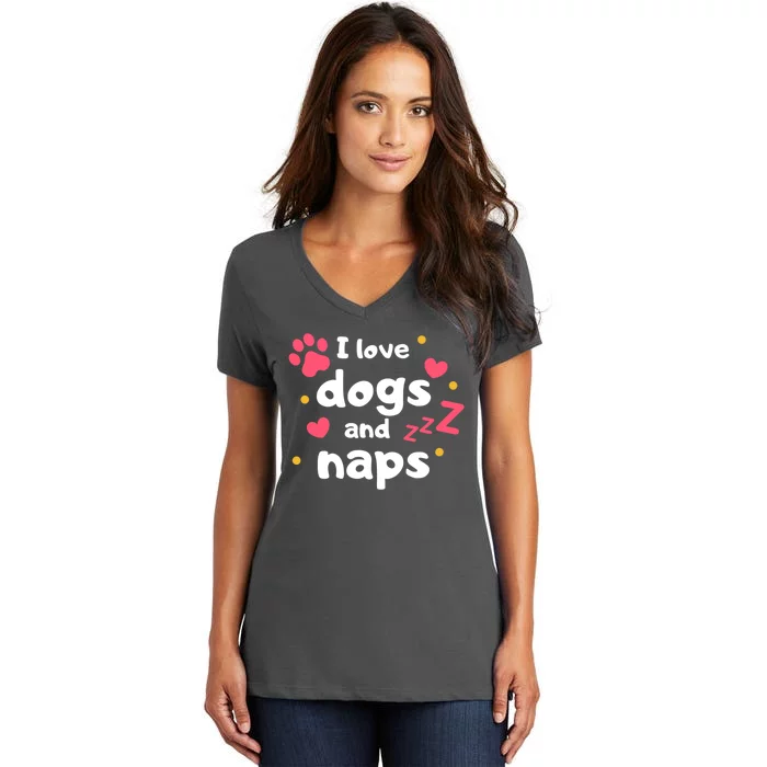 I Love Dogs And Naps Women's V-Neck T-Shirt