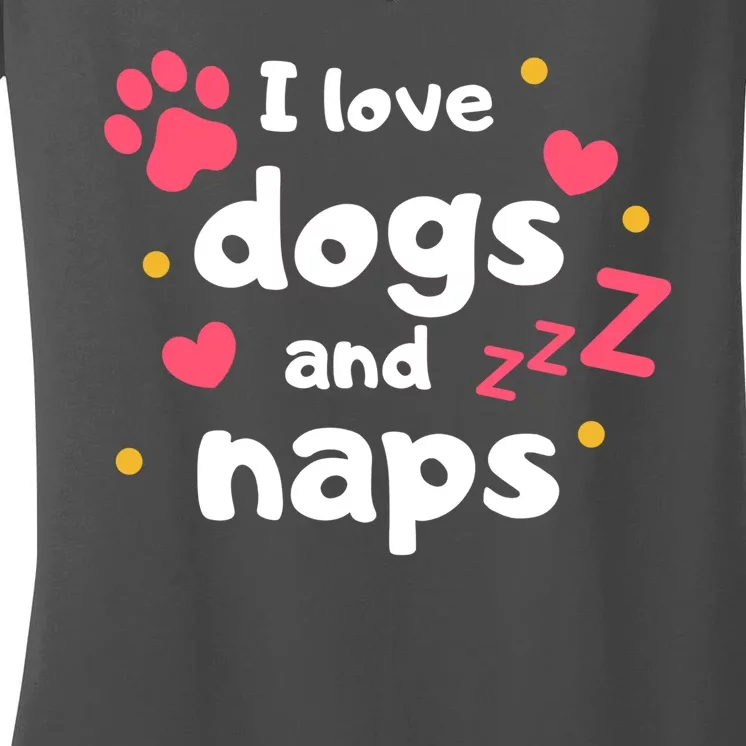 I Love Dogs And Naps Women's V-Neck T-Shirt