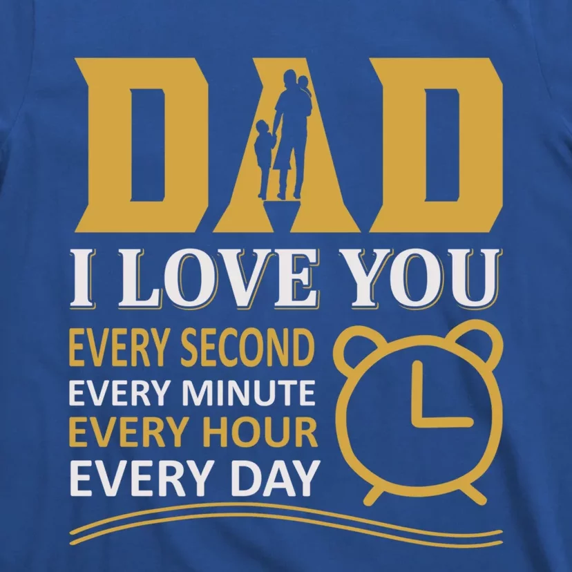 I Love Dad Gift T-Shirt