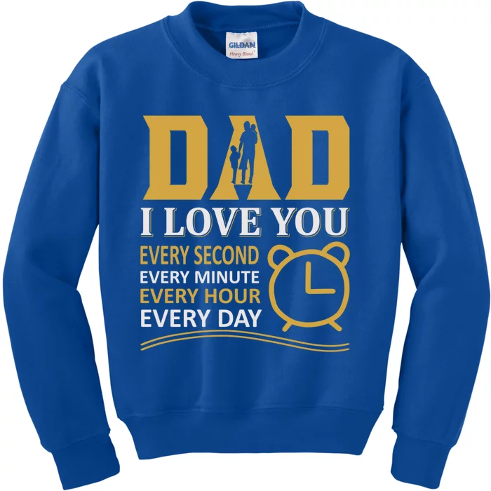 I Love Dad Gift Kids Sweatshirt