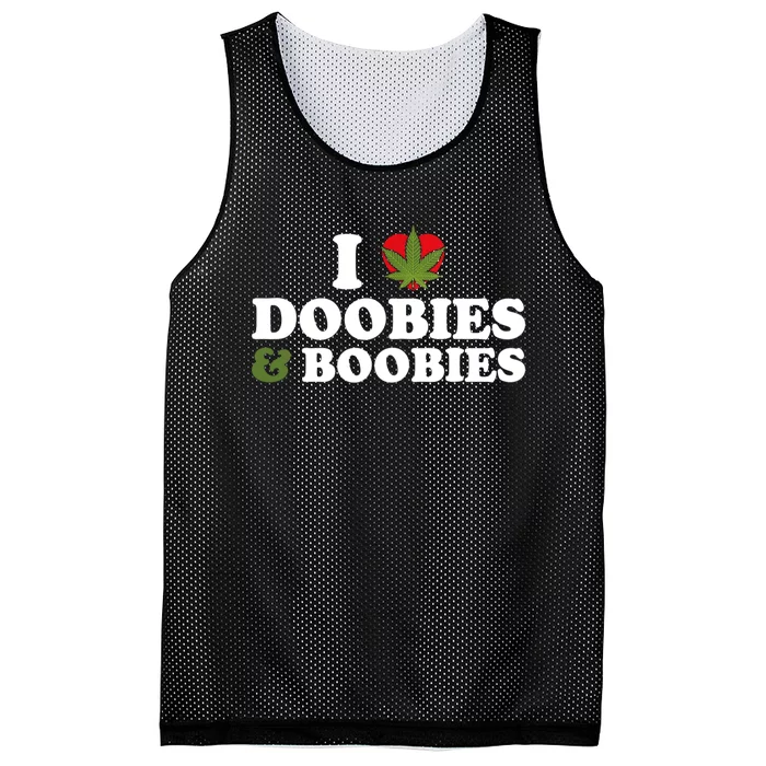 I Love Doobies And Boobies 420 Weed Stoner Funny Mesh Reversible Basketball Jersey Tank