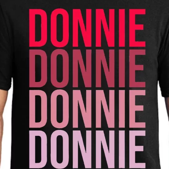 I Love Donnie First Name Donnie Pajama Set